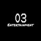 O3 Entertainment