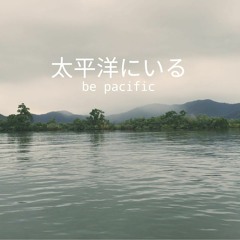 be pacific
