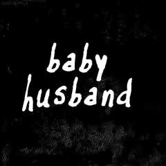 Baby Husband