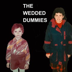The Wedded Dummies