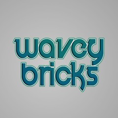 WaveyBricks™