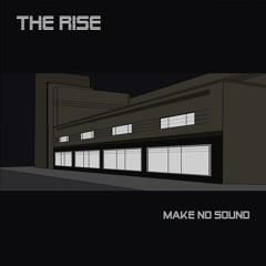 The Rise