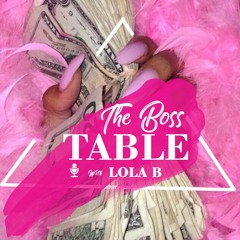 The Boss Table S1epi1: Lets hear it for the Underdogs with Trenee