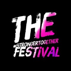 Stronger Together Festival