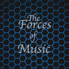 Forces of Music