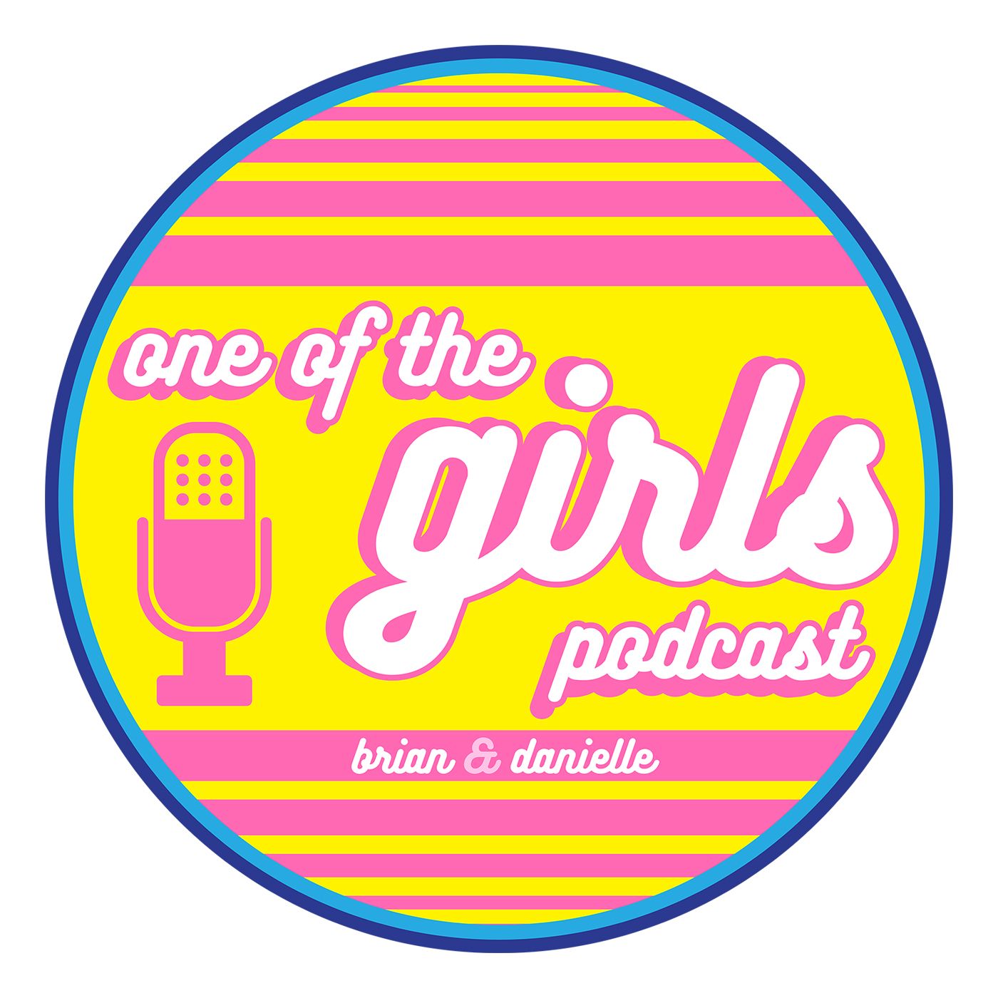 One of the Girls Podcast