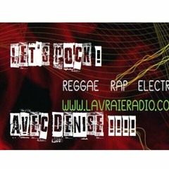 Let's rock avec Denise