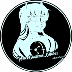 T.C.Chorus #TimeConty