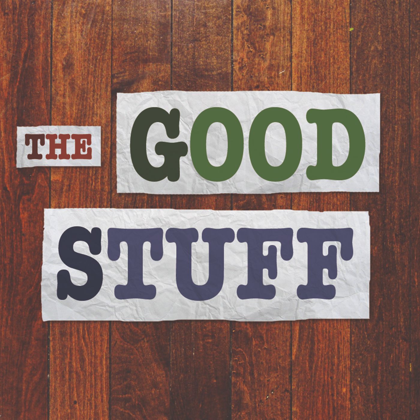 The Good Stuff Podcast