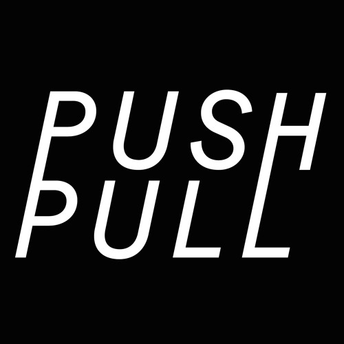 Stream Push Pull music Listen to songs, albums, playlists for free on