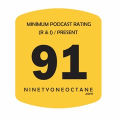 NINETYONEOCTANE: The Podcast