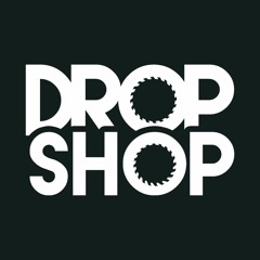 Dropshop