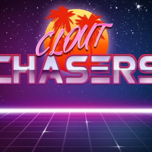 Stream CLOUT CHASERS music | Listen to songs, albums, playlists for ...