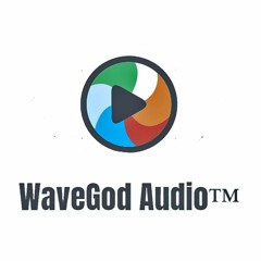 WaveGod Audio™
