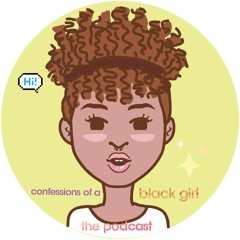 Confessions of A Black Girl