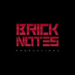 Bricknotes Beatplayaz Productions