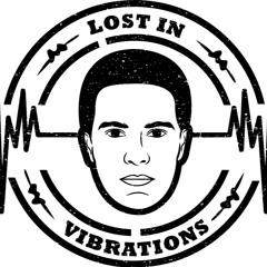 Lost In Vibrations