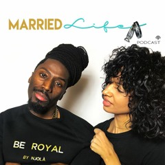 Married Life Podcast