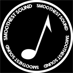 Smoothest Sound