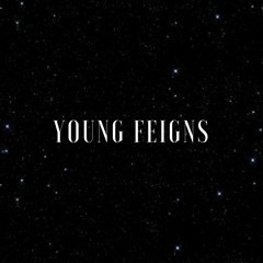 Young Feigns