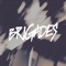 Brigades