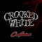 Crooked White