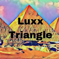 LUXX TRIANGLE