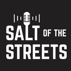 Salt of The Streets