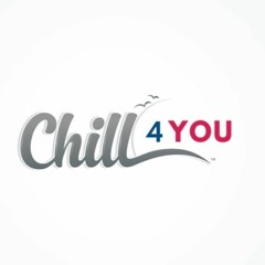 Chill4You