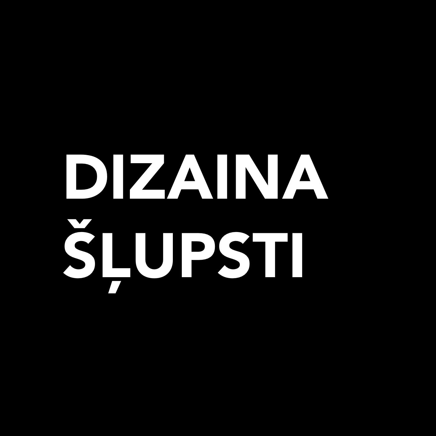 DizainaŠļupsti