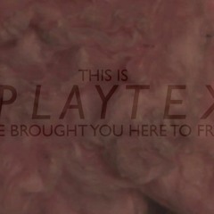 Playtex