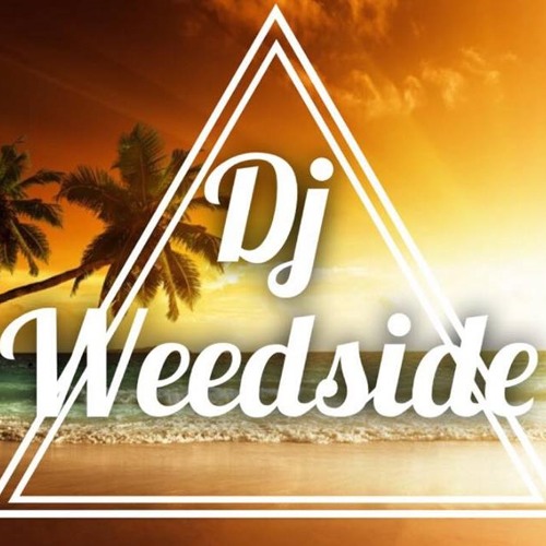 Dj WeedSide  ツ’s avatar