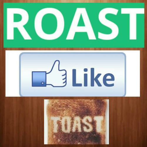 Stream Roast Like Toast music Listen to songs, albums, playlists for free on SoundCloud