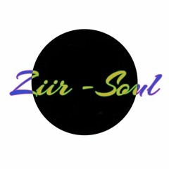 Ziir-Soul
