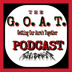The Getting Our Aura’s Together Podcast