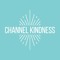 Channel Kindness Radio