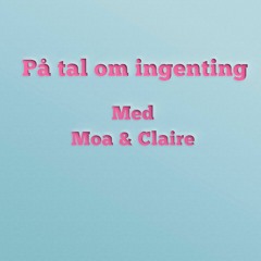 Moa & Claire