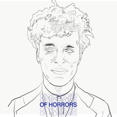 OF HORRORS