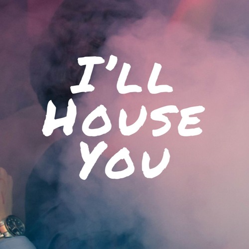 I'll House You - Underground Bangers’s avatar