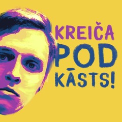 Kreiča Podkāsts