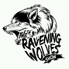 Ravening Wolves Radio Show