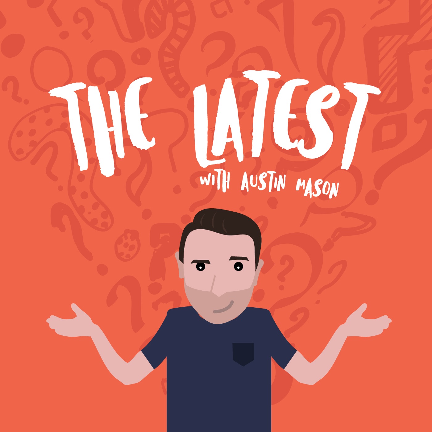 The Latest with Austin Mason