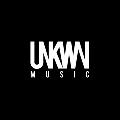 Unkwn Music