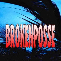 BROKENPOSSE