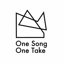 One Song.One Take