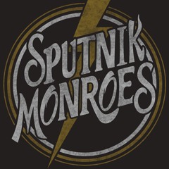 Sputnik Monroes