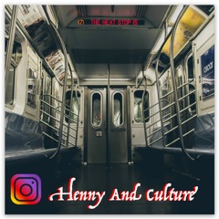 Henny and Culture
