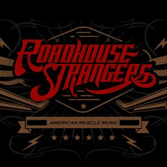 Roadhouse Strangers