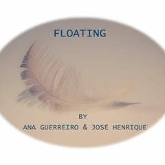 Floating by Ana Guerreiro and José Henrique
