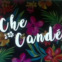 Che Candé